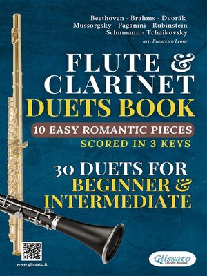 cover image of Flute and Clarinet 30 duets book | 10 Easy Romantic Pieces scored in 3 keys